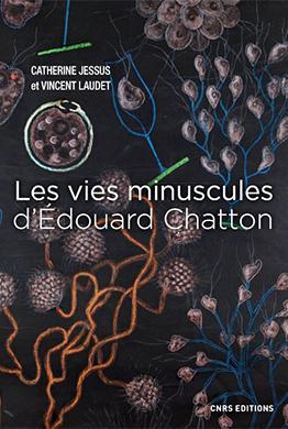 Les vies minuscules d’Édouard Chatton